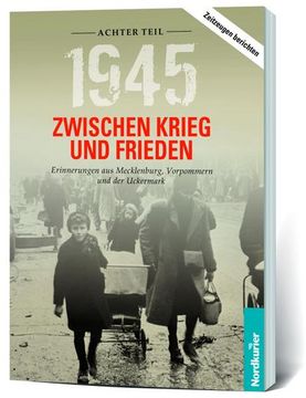 portada 1945. Zwischen Krieg und Frieden - Achter Teil (en Alemán)