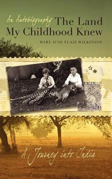 portada the land my childhood knew (in English)
