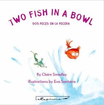 portada Two Fish in a Bowl / dos Peces en la Pecera