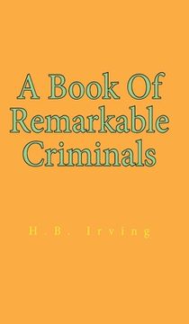 portada Book Of Remarkable Criminals Hardcover (en Inglés)