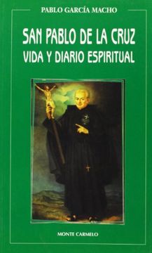 portada San Pablo de la Cruz: Vida y diario espiritual (Amigos de Orar) (in Spanish)