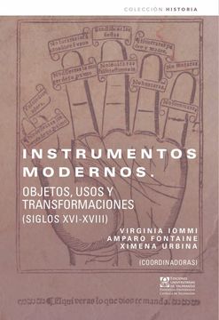 portada Instrumentos modernos. Objetos, usos y transformaciones (siglos XVI-XVIII)