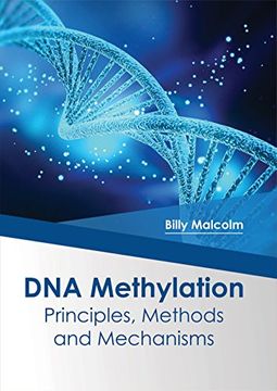 portada Dna Methylation: Principles, Methods and Mechanisms (en Inglés)