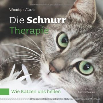 portada Die Schnurr-Therapie: Wie Katzen uns heilen (en Alemán)
