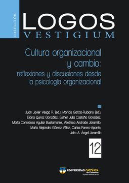 portada Cultura organizacional y cambio: reflexiones y discusiones desde la psicología organizacional (in Spanish)