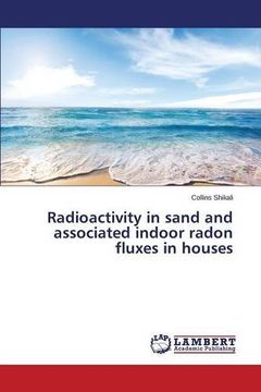 portada Radioactivity in sand and associated indoor radon fluxes in houses
