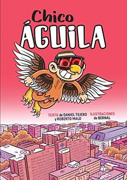 portada Chico Águila [Próxima Aparición] (in Spanish)