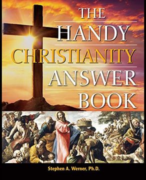 portada The Handy Christianity Answer Book (The Handy Answer Book Series) (en Inglés)
