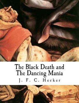 portada The Black Death and the Dancing Mania (in English)