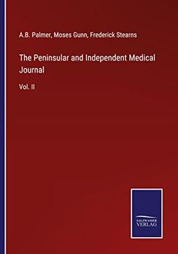 portada The Peninsular and Independent Medical Journal: Vol. II (en Inglés)