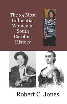 portada The 35 Most Influential Women in South Carolina History (en Inglés)