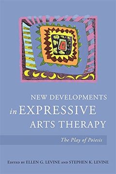 portada New Developments in Expressive Arts Therapy: The Play of Poiesis