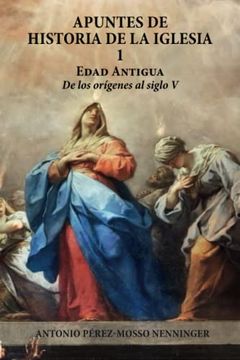 portada Apuntes de Historia de la Iglesia (in Spanish)