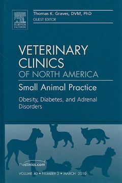 portada Obesity, Diabetes, and Adrenal Disorders, an Issue of Veterinary Clinics: Small Animal Practice: Volume 40-2 (en Inglés)