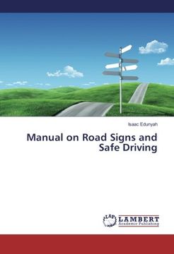 portada Manual on Road Signs and Safe Driving (en Inglés)