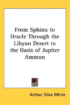 portada from sphinx to oracle: through the libyan desert to the oasis of jupiter ammon