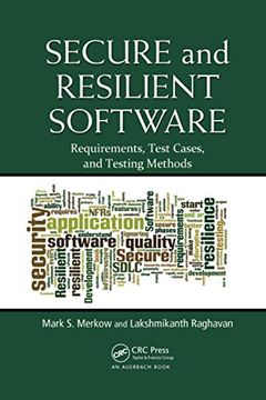 portada Secure and Resilient Software: Requirements, Test Cases, and Testing Methods (in English)