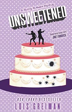 portada Unsweetened: (Chrissy Mcmullen Book 10) (Volume 10) (in English)