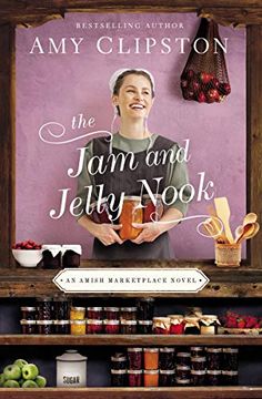 portada The jam and Jelly Nook: 4 (an Amish Marketplace Novel) (en Inglés)