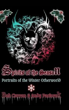 portada Spirits of the Season: Portraits of the Winter Otherworld (in English)