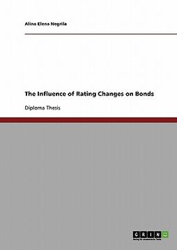 portada the influence of rating changes on bonds (en Inglés)