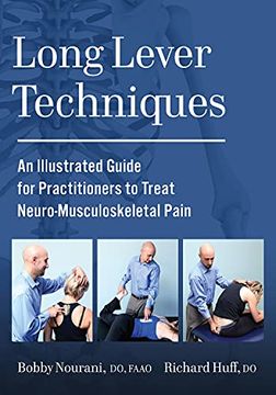 portada Long Lever Techniques: An Illustrated Guide for Practitioners to Treat Neuro-Musculoskeletal Pain (in English)