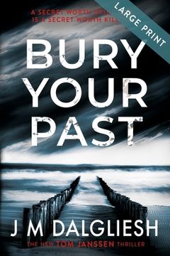 portada Bury Your Past (Large Print) (in English)