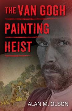 portada The Van Gogh Painting Heist (en Inglés)