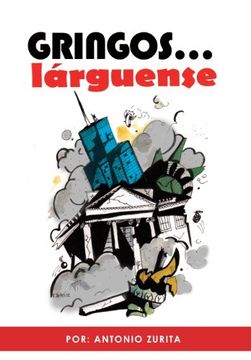 portada Gringos. Larguense (in Spanish)