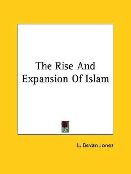 portada the rise and expansion of islam (in English)
