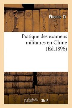 portada Pratique des examens militaires en Chine (Histoire) (French Edition)