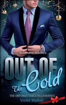 portada Billionaire Romance: Out of The Cold (in English)