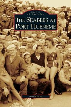 portada Seabees at Port Hueneme