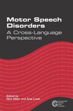 portada Motor Speech Disorders: A Cross-Language Perspective (en Inglés)