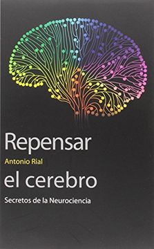 portada Repensar el Cerebro (in Spanish)
