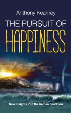 portada The Pursuit of Happiness: New insights into the human condition (en Inglés)
