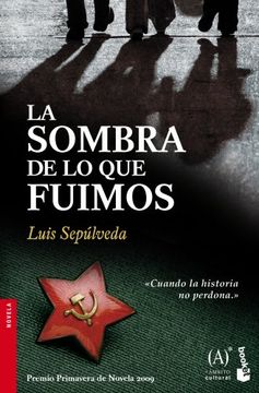 portada La Sombra de lo que Fuimos (in Spanish)