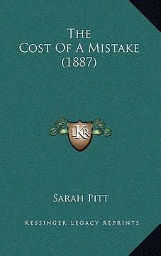 portada the cost of a mistake (1887) (in English)