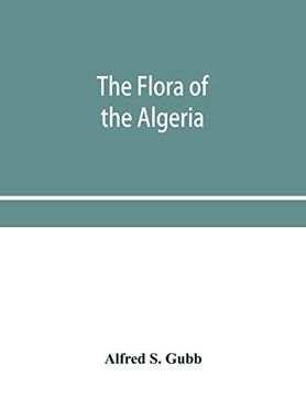 portada The Flora of the Algeria (in English)