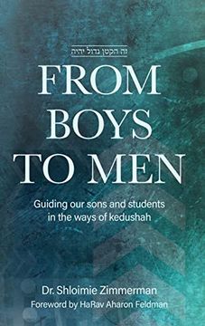 portada From Boys to Men: Guiding our Sons and Students in the Ways of Kedushah (en Inglés)