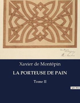portada La Porteuse de Pain: Tome II (in French)