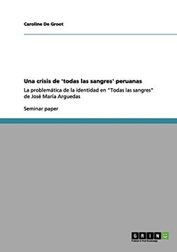 portada Una Crisis de 'todas las Sangres' Peruanas (in Spanish)