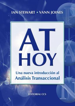 portada At Hoy: Una Nueva Introducción al Análisis Transaccional (Campus) (in Spanish)
