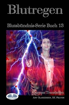portada Blutregen: Blutsbündnis-Serie Buch 13 (in German)