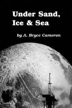 portada under sand, ice & sea (in English)