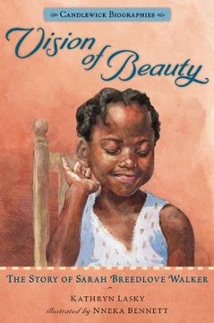 portada Vision of Beauty: Candlewick Biographies: The Story of Sarah Breedlove Walker 