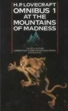 portada At the Mountains of Madness and Other Novels of Terror (h. P. Lovecraft Omnibus, Book 1): At the Mountains of Madness and Other Novels of Terror no. 1) (in English)