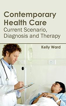 portada Contemporary Health Care: Current Scenario, Diagnosis and Therapy (en Inglés)