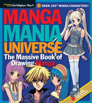 portada Manga Mania Universe: The Massive Book of Drawing Manga (Drawing With Christopher Hart) (en Inglés)