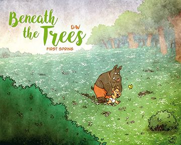 portada Beneath the Trees: First Spring (in English)